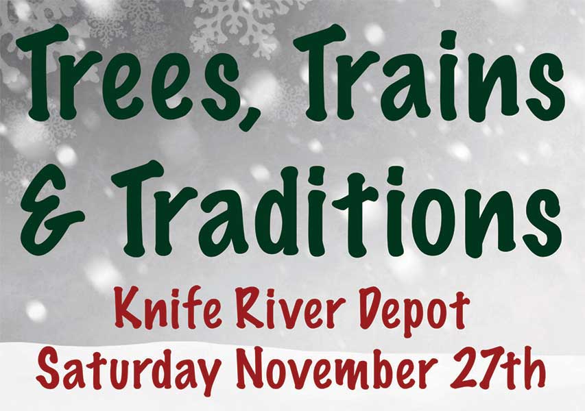 Trees, Trains & Tradition