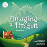 Summer Camp Production: Imagine a Dragon