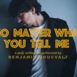 No Matter What You Tell Me